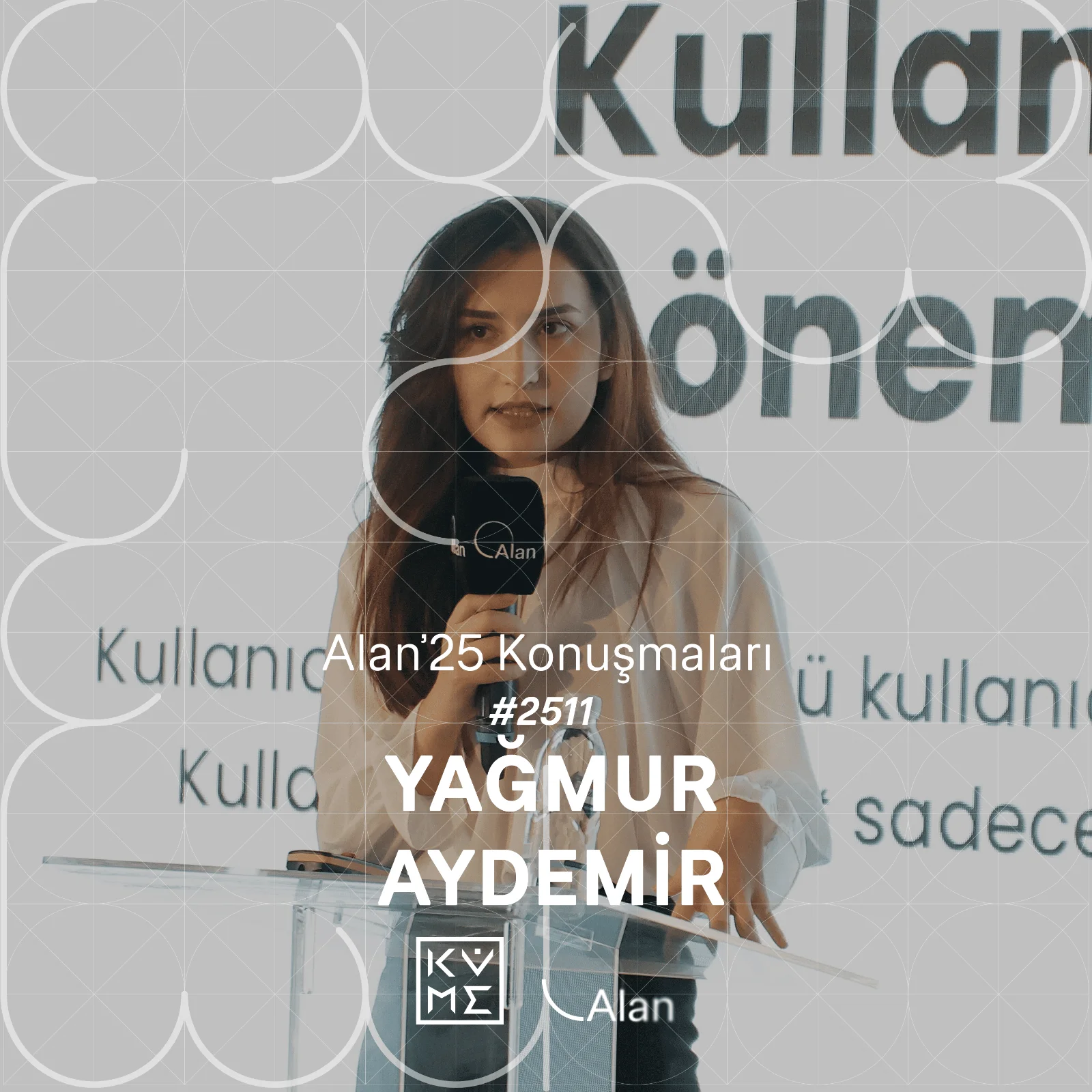 Alan'25 | Yağmur Aydemir