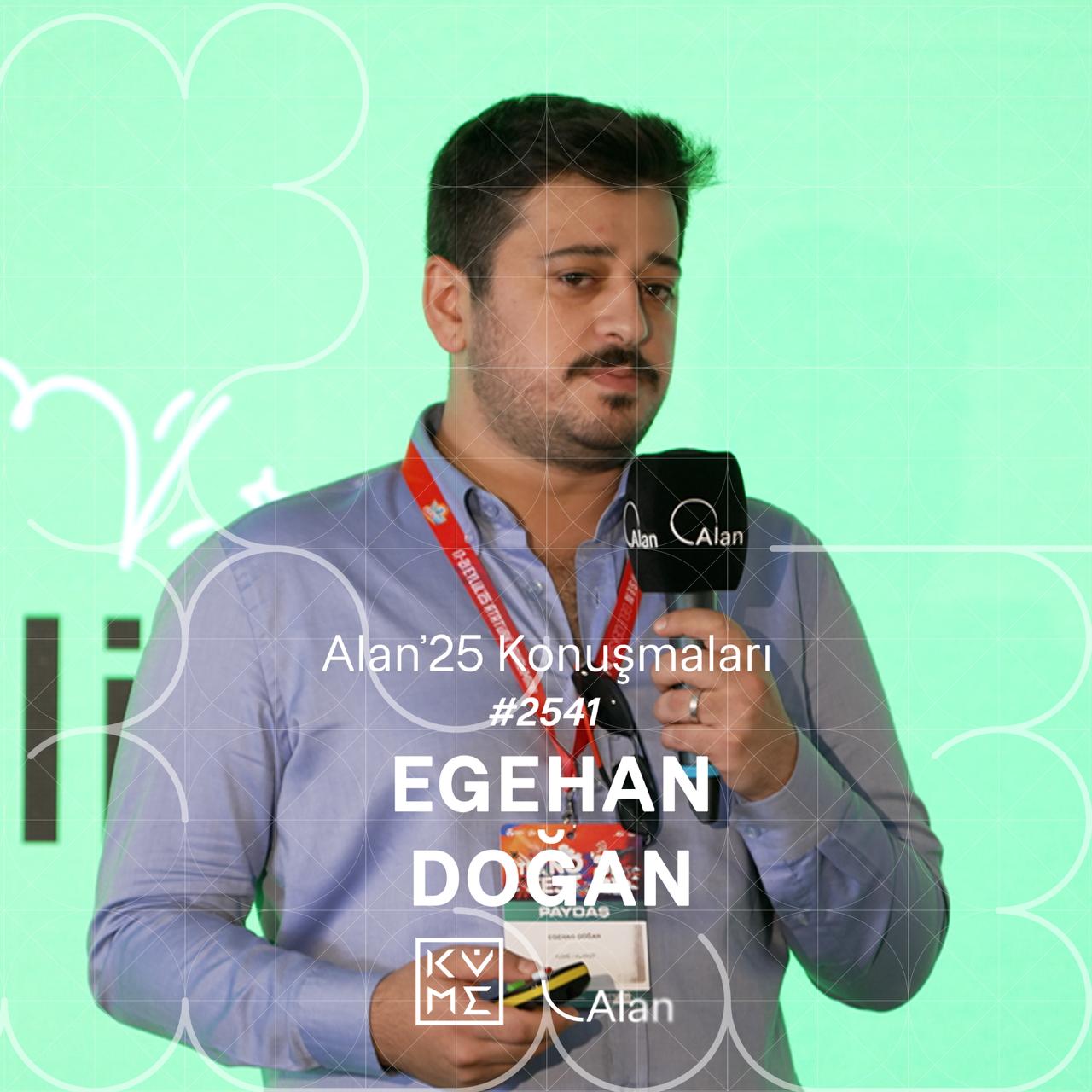 Alan'25 | Egehan Doğan