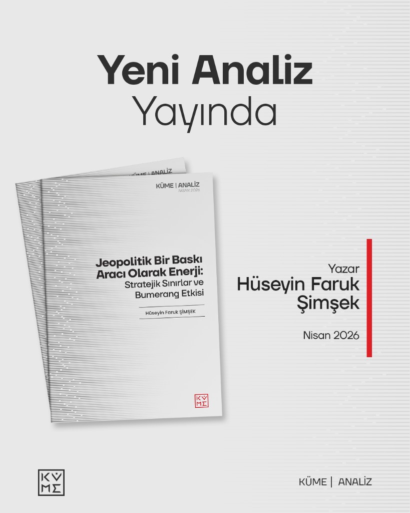 Jeopolitik Bir Baskı Aracı Olarak Enerji: Stratejik Sınırlar ve Bumerang Etkisi